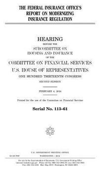 The Federal Insurance Office’s report on modernizing insurance regulation