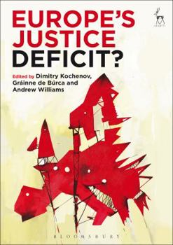 Paperback Europe's Justice Deficit? Book