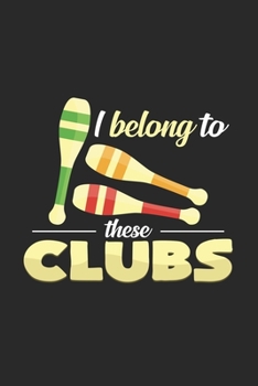 Paperback I belong to these clubs: 6x9 Juggling - grid - squared paper - notebook - notes Book