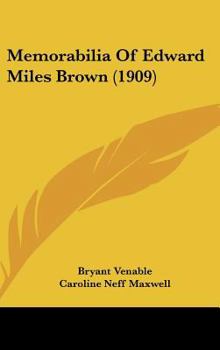 Hardcover Memorabilia of Edward Miles Brown (1909) Book