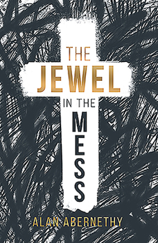 Paperback The Jewel in the Mess Book