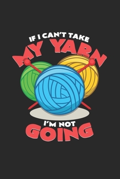 If I can`t take my yarn: 6x9 Knit & Crochetl | grid | squared paper | notebook | notes
