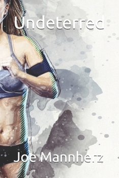 Paperback Undeterred Book