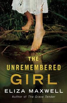 Paperback The Unremembered Girl Book