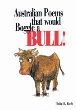 Paperback Australian Poems That Would Boggle a Bull! Book