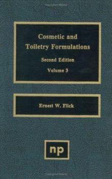 Hardcover Cosmetic and Toiletry Formulations, Vol. 3 Book