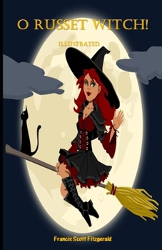 Paperback "O Russet Witch!" Illustrated Book