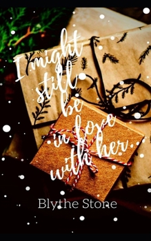 Paperback I might still be in love with her... Book