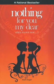 Paperback Nothing for you my dear Book