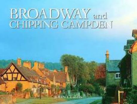 Hardcover Broadway and Chipping Campden Book