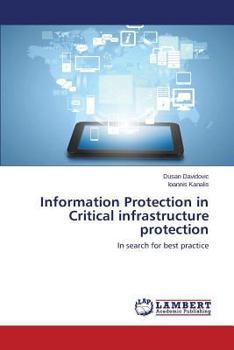 Paperback Information Protection in Critical infrastructure protection Book
