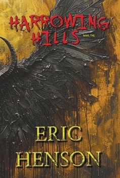 Hardcover Harrowing Hills Book