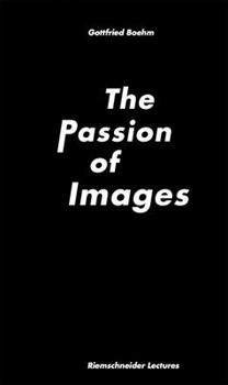 Paperback The Passion of Images Book