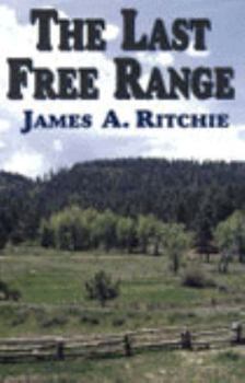 Hardcover The Last Free Range [Large Print] Book