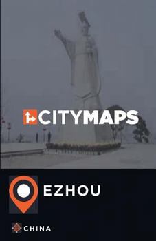 Paperback City Maps Ezhou China Book