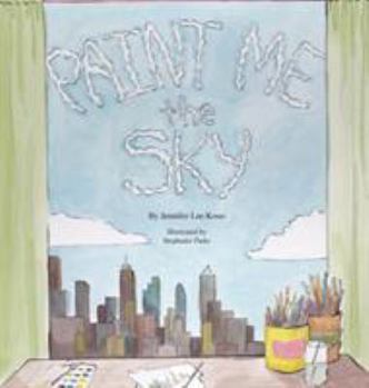 Hardcover Paint Me the Sky Book