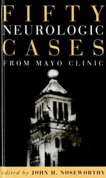 Hardcover Fifty Neurologic Cases from Mayo Clinic Book