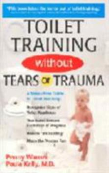 Toilet Training Without Tears or Trauma