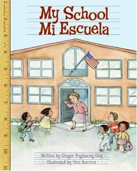 Hardcover My School/Mi Escuela Book