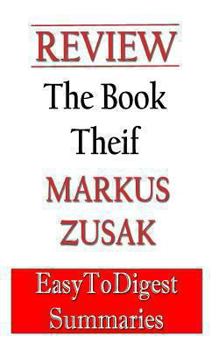 Paperback The Book Thief: by Markus Zusak - REVIEW and SUMMARY guide: An Expert Summary Guide Book