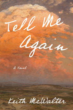 Paperback Tell Me Again: A Novel Book