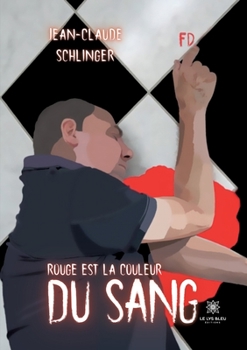 Paperback Rouge est la couleur du sang [French] Book
