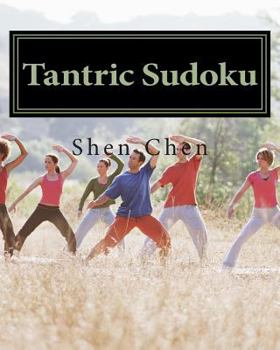 Paperback Tantric Sudoku: Sudoku Puzzles To Sharpen And De-Stress Your Mind Book