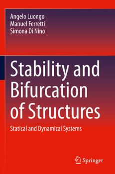 Paperback Stability and Bifurcation of Structures: Statical and Dynamical Systems Book