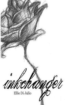 Inkchanger - Book #0 of the Forgotten Relics