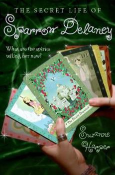 Paperback The Secret Life of Sparrow Delaney Book