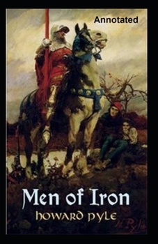 Men of Iron Annotated