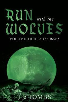 The Beast - Book #3 of the Run with the Wolves