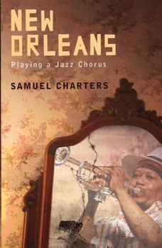 Paperback New Orleans: Playing a Jazz Chorus Book