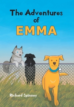 Hardcover The Adventures of EMMA Book