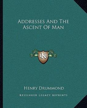 Paperback Addresses And The Ascent Of Man Book