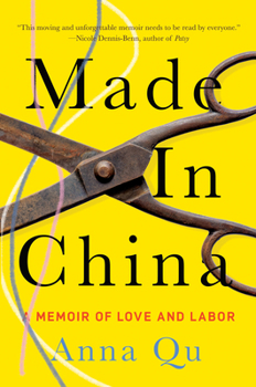 Hardcover Made in China: A Memoir of Love and Labor Book