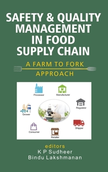 Hardcover Safety and Quality Management in Food Supply Chain: A Farm to Fork Approach) Book