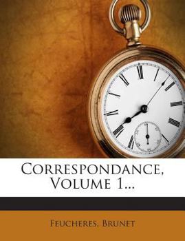 Paperback Correspondance, Volume 1... [French] Book