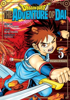 Paperback Dragon Quest: The Adventure of Dai, Vol. 5: Disciples of Avan Book