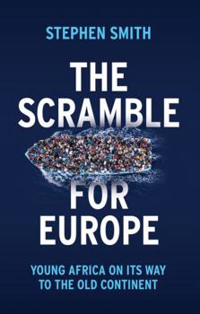 Paperback The Scramble for Europe: Young Africa on Its Way to the Old Continent Book