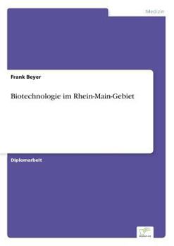 Paperback Biotechnologie im Rhein-Main-Gebiet [German] Book