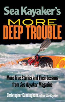 Paperback Sea Kayaker's More Deep Trouble Book