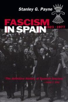 Paperback Fascism in Spain, 1923-1977 Book