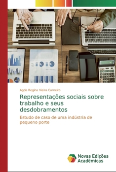 Paperback Representações sociais sobre trabalho e seus desdobramentos [Portuguese] Book