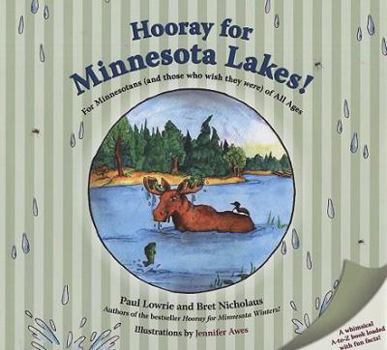 Hardcover Hooray for Minnesota Lakes!: For Minnesotans (and Those Who Wish They Were) of All Ages Book