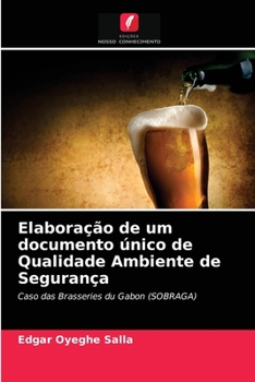 Paperback Elaboração de um documento único de Qualidade Ambiente de Segurança [Portuguese] Book