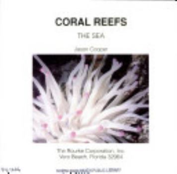 Coral Reefs: The Sea
