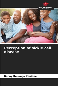 Paperback Perception of sickle cell disease Book