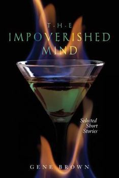 Paperback The Impoverished Mind: Selected Short Stories Book