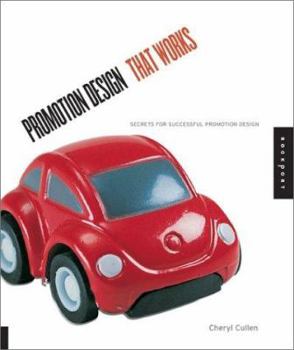 Paperback Promotion Design That Works: Secrets for Successful Promotion Design Book